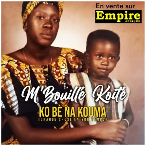 Ko Be Na Kouma – M’Bouillé Koité