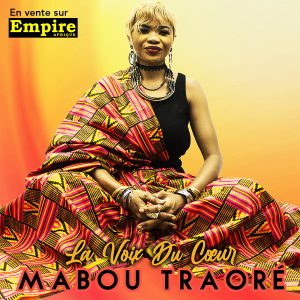 La voix du cœur - Mabou TRAORE