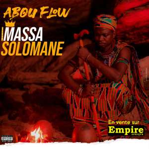 Massa Solomane - Abou Flow