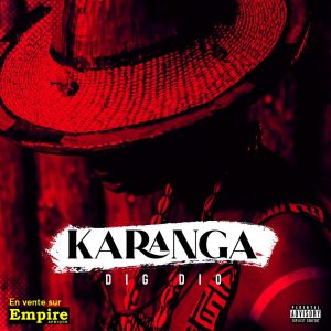 Karanga - Dig Dio