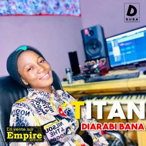 Diarabi Bana - Titan